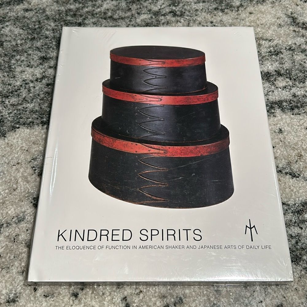 Kindred Spirits The Eloquence Function in American Shaker & Japanese Arts Book